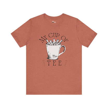 Cup of Tee- Unisex Jersey Short Sleeve Shirt