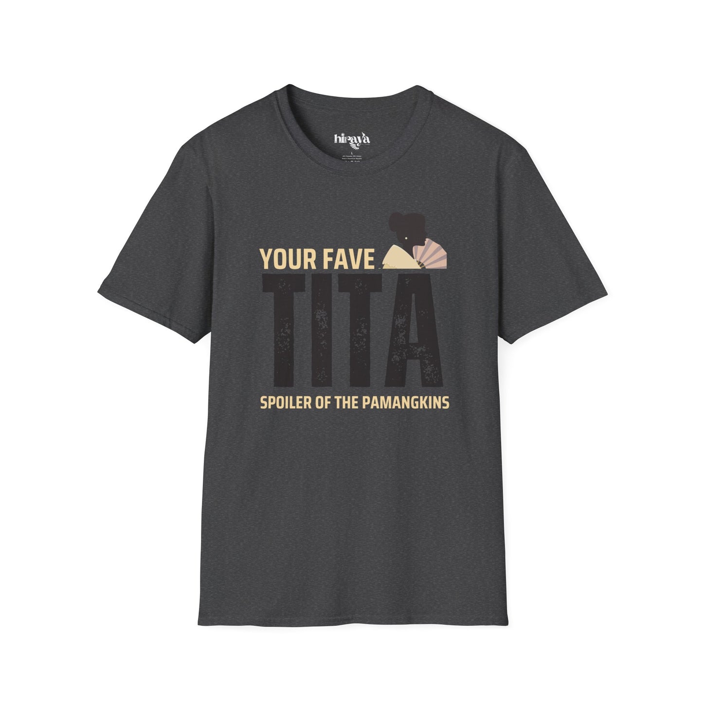 Your fave Tita- Unisex Softstyle T-Shirt