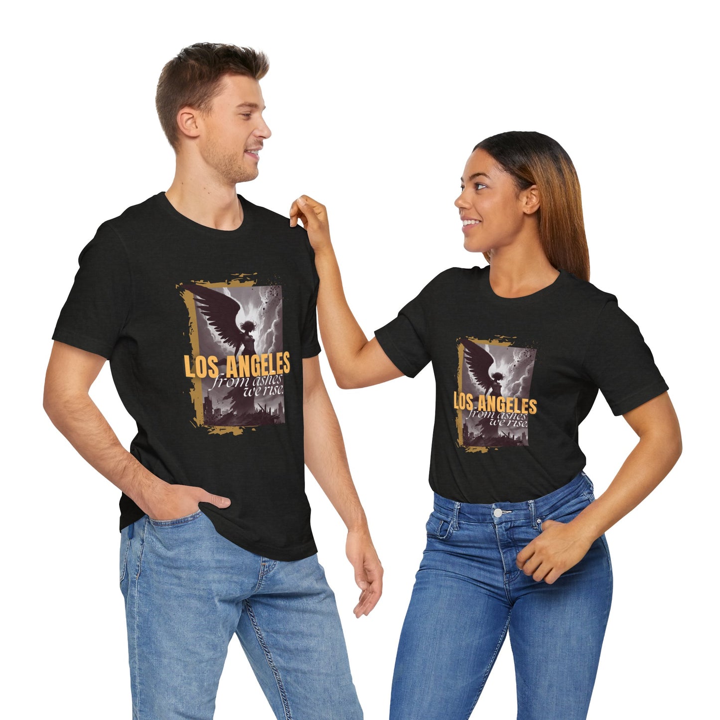 Los Angeles – From Ashes We Rise – LA Fire Relief Unisex Shirt