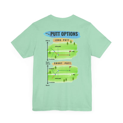 Putt Options- Unisex Jersey Short Sleeve Tee