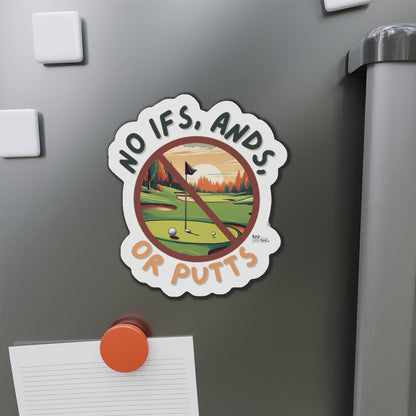 No Putts- Die-Cut Magnets