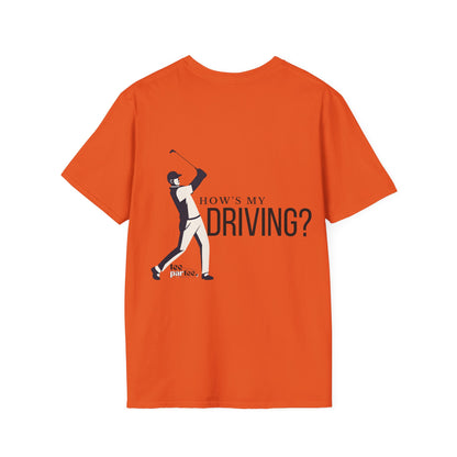 How's my Driving- Male Softstyle T-Shirt