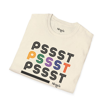 Pssst! (Text)- Unisex Softstyle T-Shirt