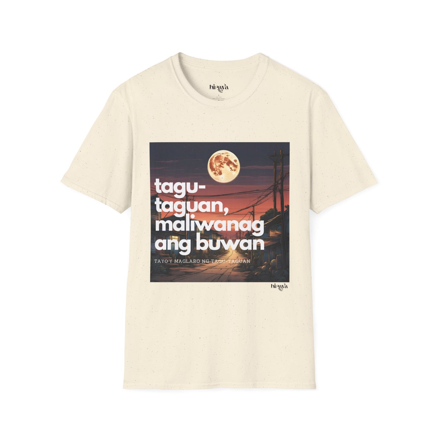 Taguan, maliwanag ang buwan- Unisex Softstyle T-Shirt