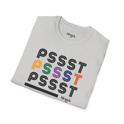 Pssst! (Text)- Unisex Softstyle T-Shirt