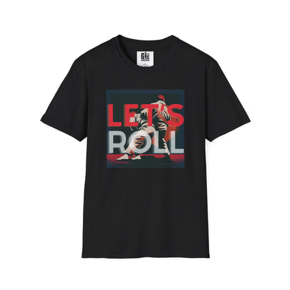 Let’s Roll- Unisex Softstyle T-Shirt