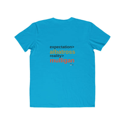 Golf Expectation vs Reality- Men's Lightweight Fashion Tee