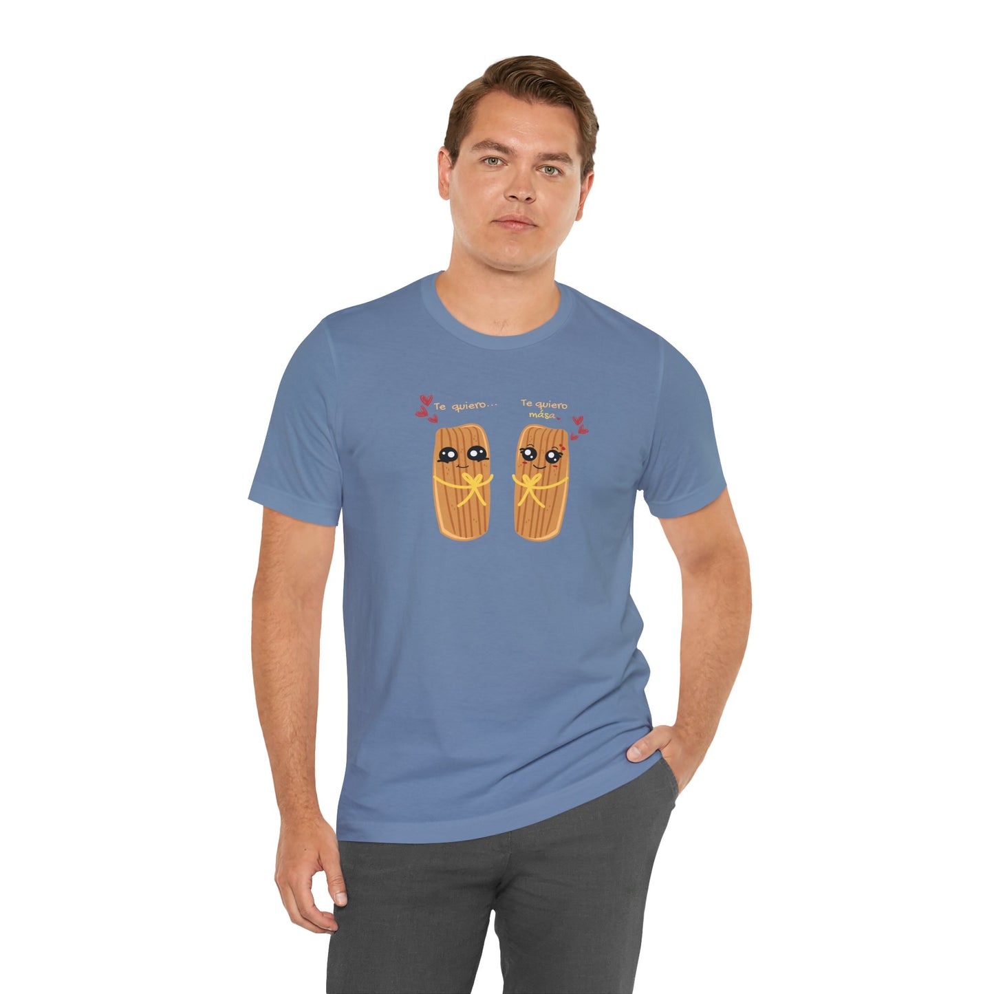 'Te Quiero Mása' Tamales - Unisex Shirt