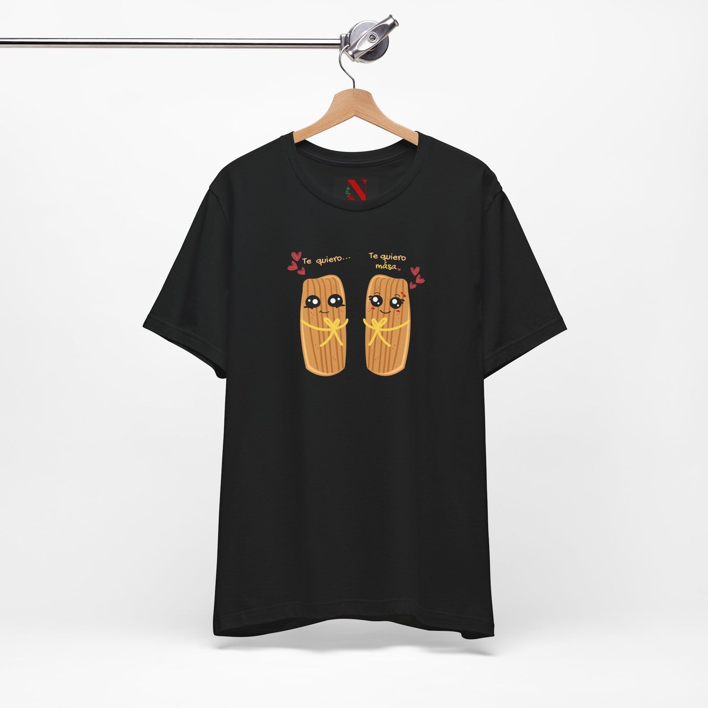 'Te Quiero Mása' Tamales - Unisex Shirt