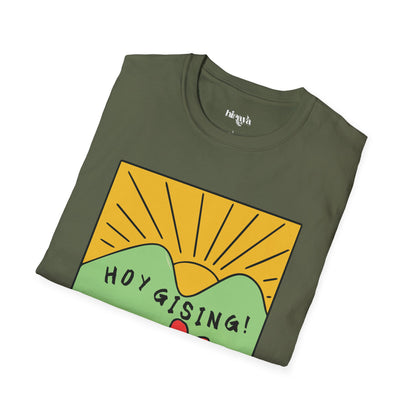 Hoy Gising- Unisex Softstyle T-Shirt