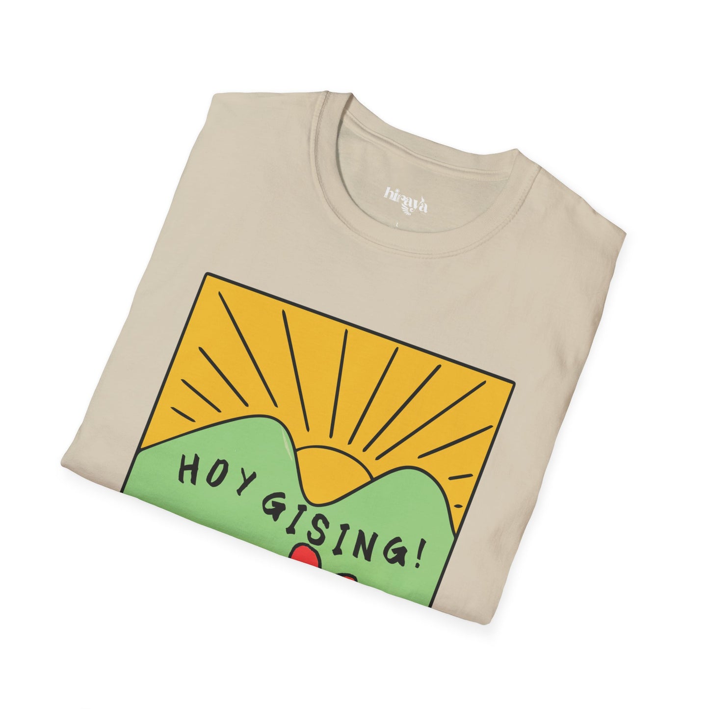 Hoy Gising- Unisex Softstyle T-Shirt