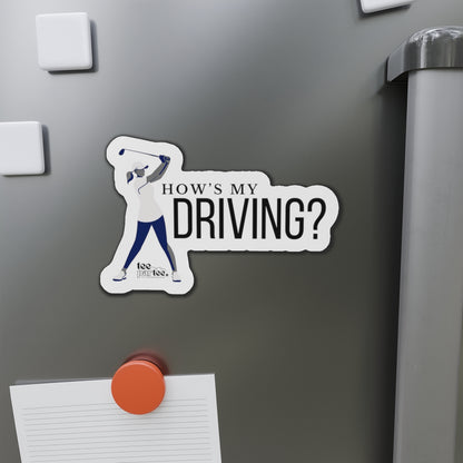 How's My Driving? (Female)- Die-Cut Magnets