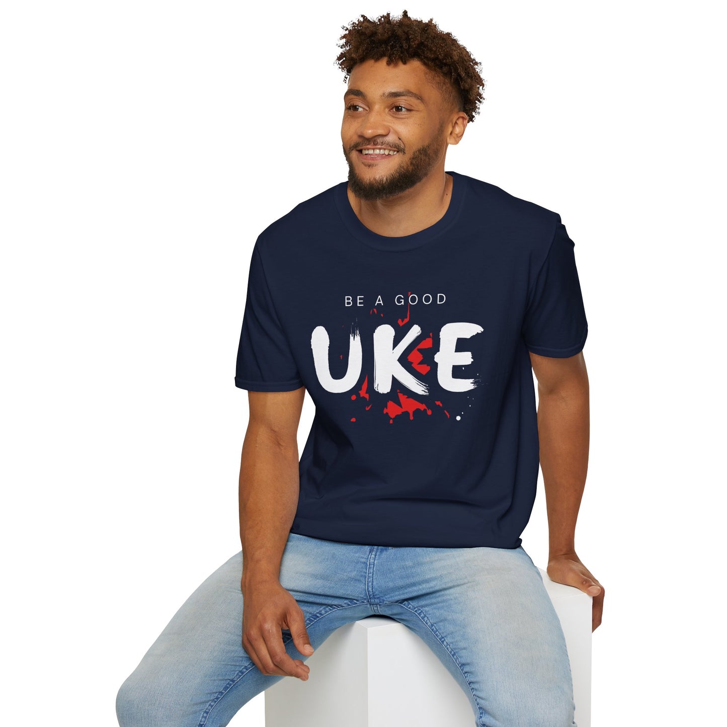 Be a Good Uke - Unisex Softstyle T-Shirt