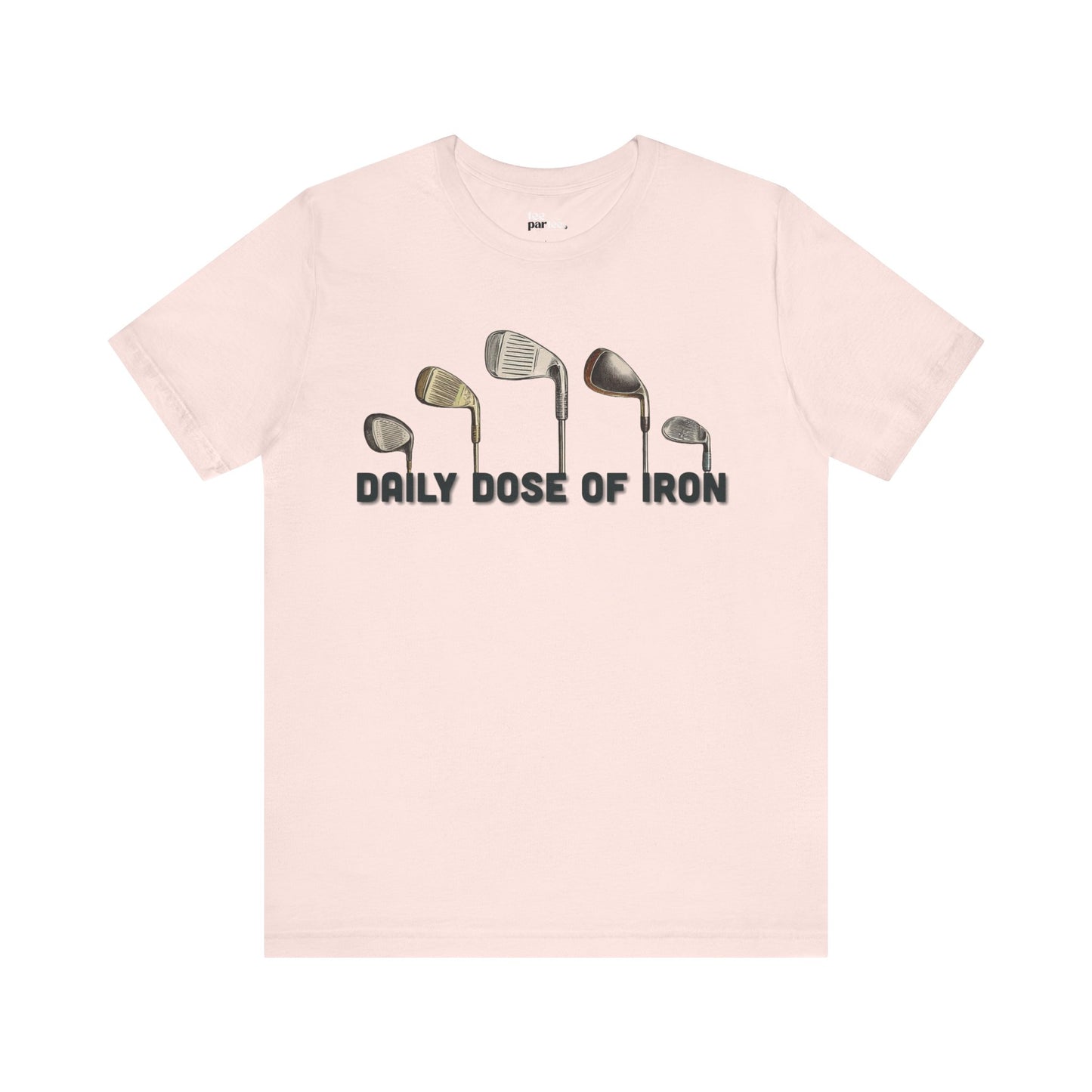 Daily dose of iron- Unisex Jersey Short Sleeve Shirt