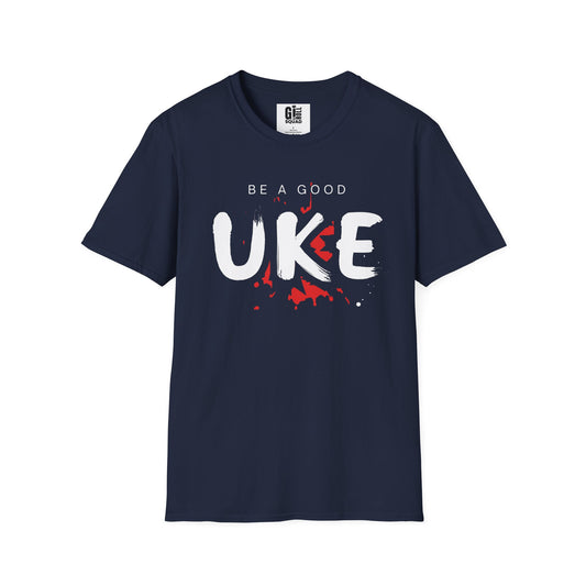 Be a Good Uke - Unisex Softstyle T-Shirt