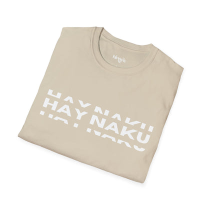 Hay Naku- Unisex Softstyle T-Shirt