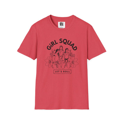 Girl Squad- Unisex Softstyle T-Shirt