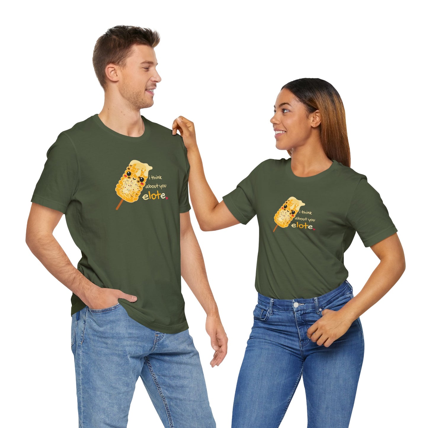 Elote 'I Think About You Elote' - Unisex Shirt