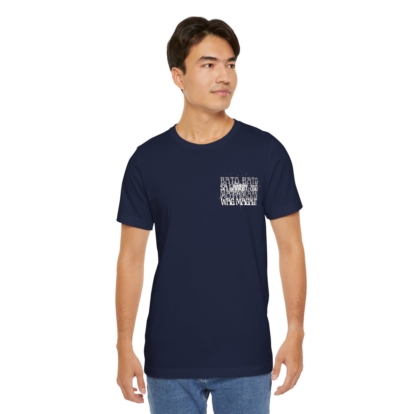 Bato Bato Sa Langit Minimalist T-Shirt - Filipino Wisdom Unisex Shirt