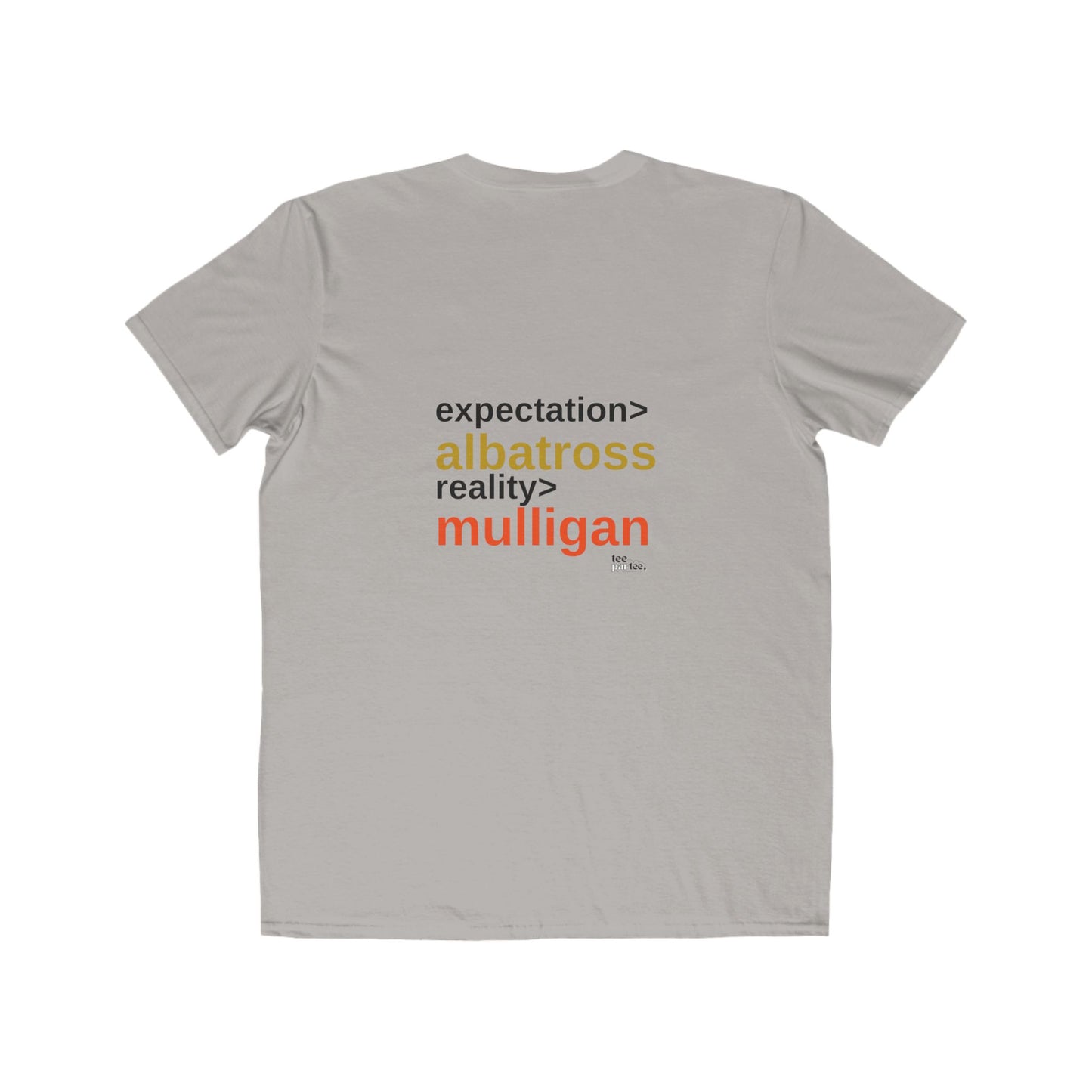 Golf Expectation vs Reality- Men's Lightweight Fashion Tee