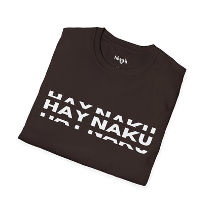 Hay Naku- Unisex Softstyle T-Shirt