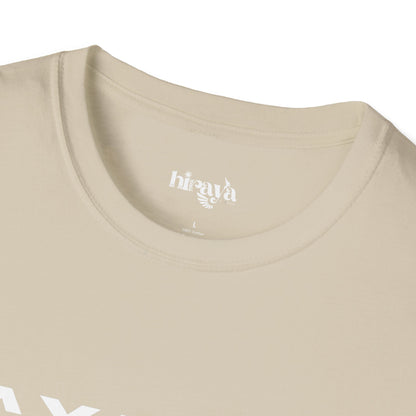 Hay Naku- Unisex Softstyle T-Shirt