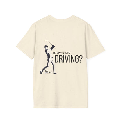 How's my Driving- Male Softstyle T-Shirt