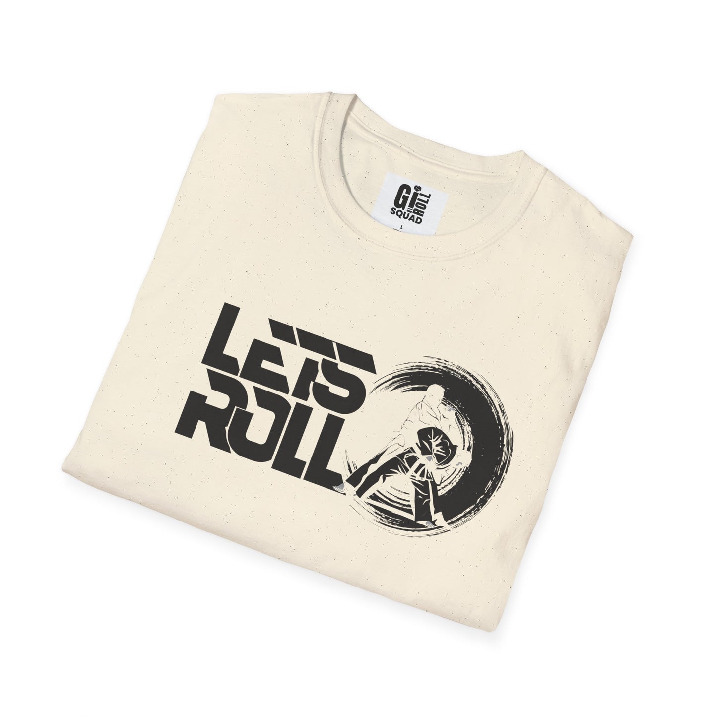 Let’s Roll- Unisex Softstyle T-Shirt