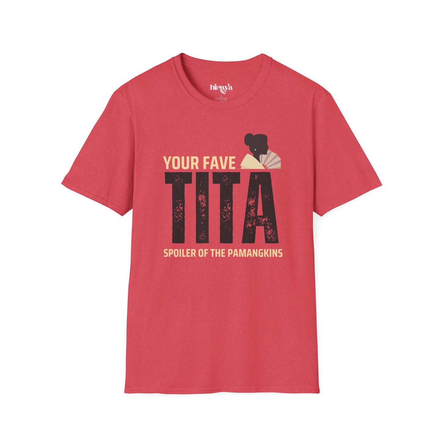 Your fave Tita- Unisex Softstyle T-Shirt